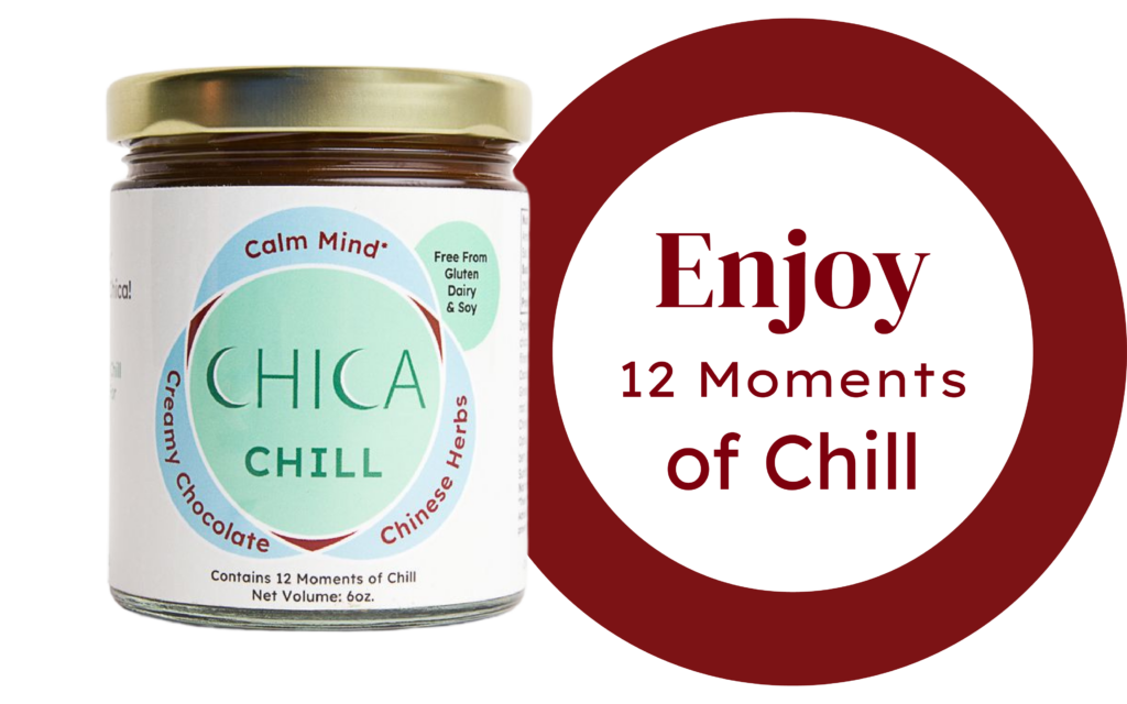 Jar of Chica Chill next to text that says, " Enjoy 12 Moments of Chill"